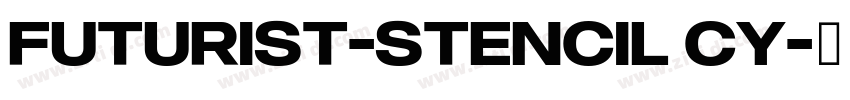 Futurist-Stencil CY字体转换
